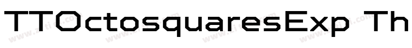 TTOctosquaresExp Thi字体转换 TTOctosquaresExp Thi字体转换